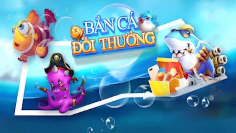 ban ca doi thuong tren mobile 2 Bắn cá đổi thưởng trên Mobile có kho vũ khí khủng