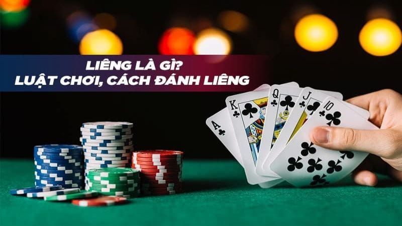 lieng 1 Tìm hiểu về khái niệm và luật chơi bài liêng